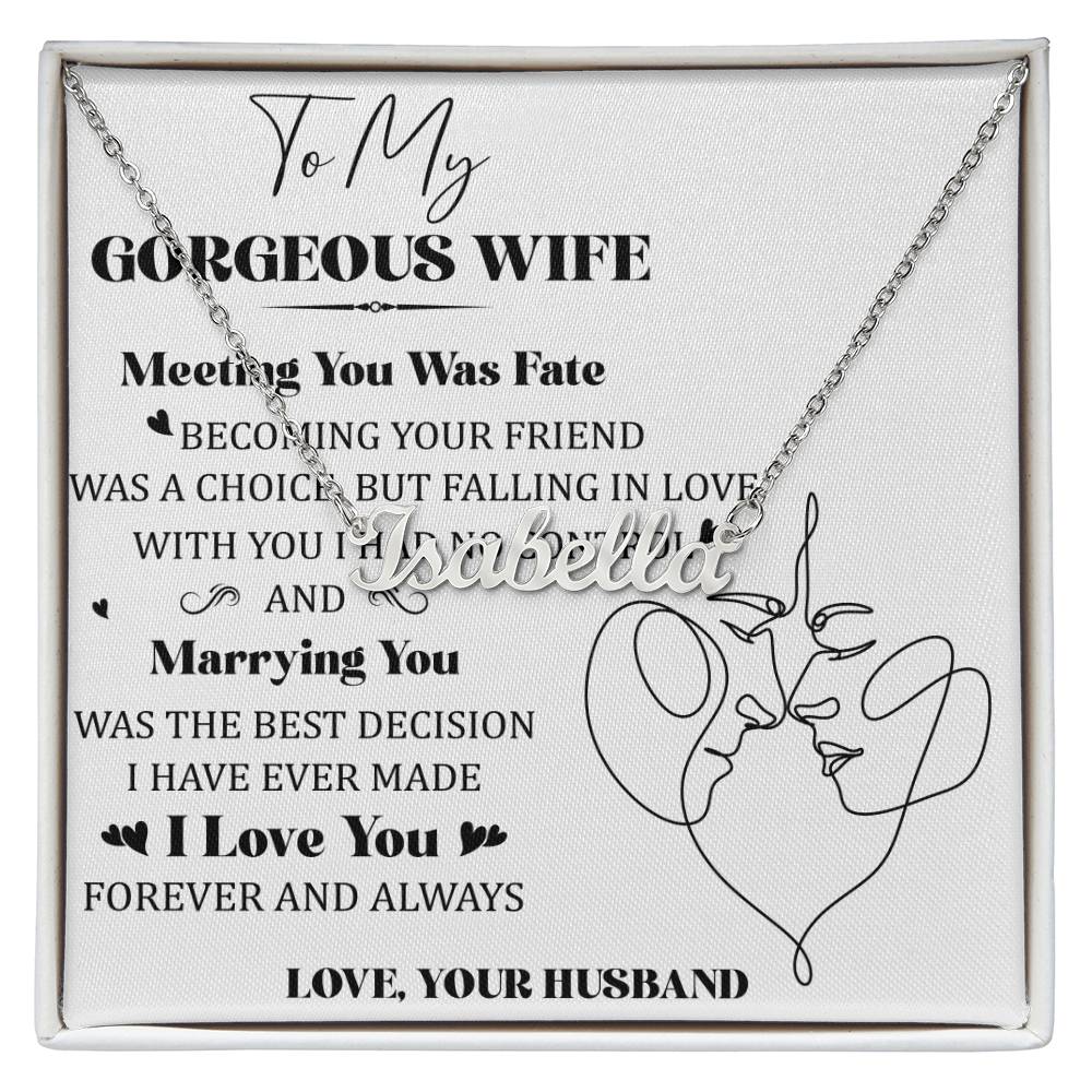 To My Gorgeous Wife