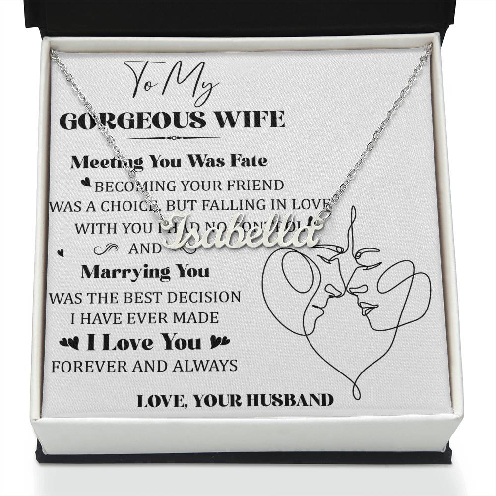 To My Gorgeous Wife