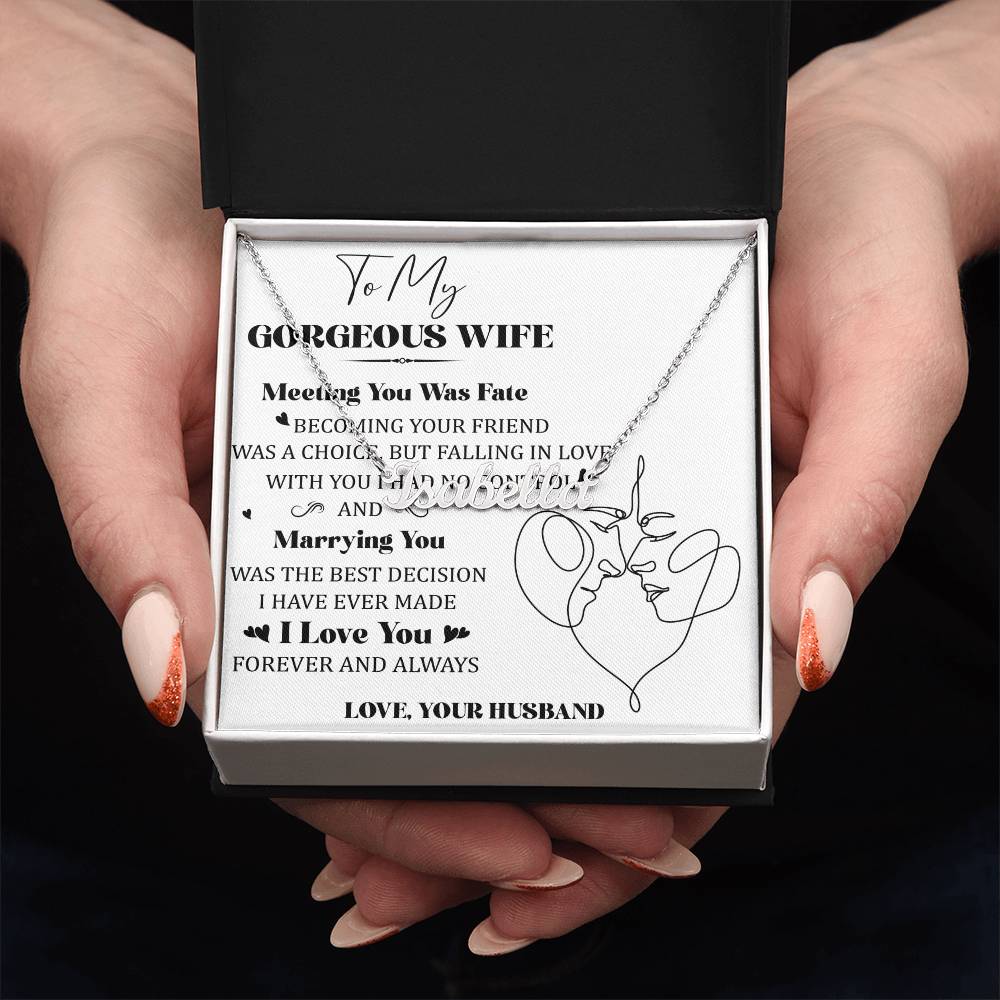 To My Gorgeous Wife