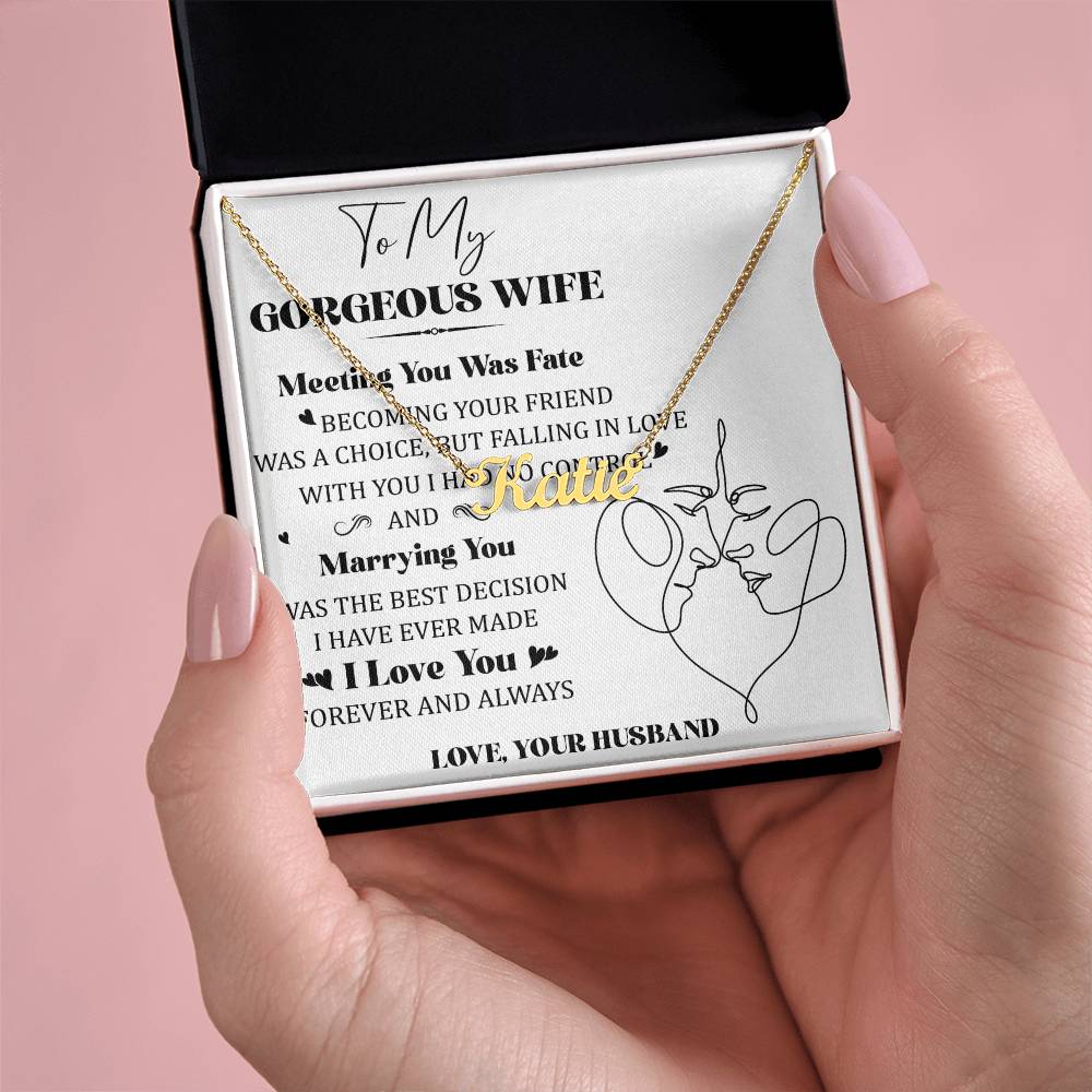 To My Gorgeous Wife