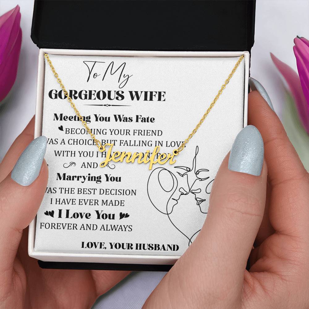 To My Gorgeous Wife