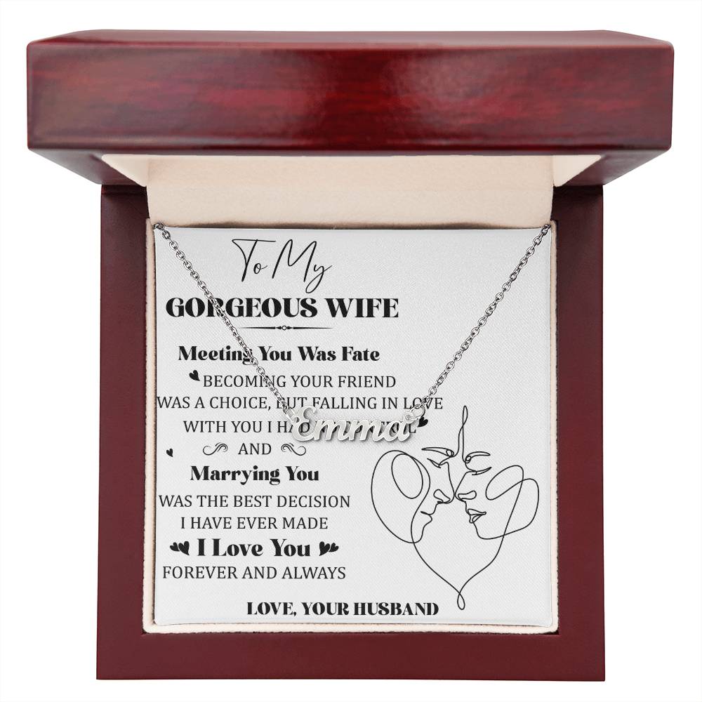 To My Gorgeous Wife