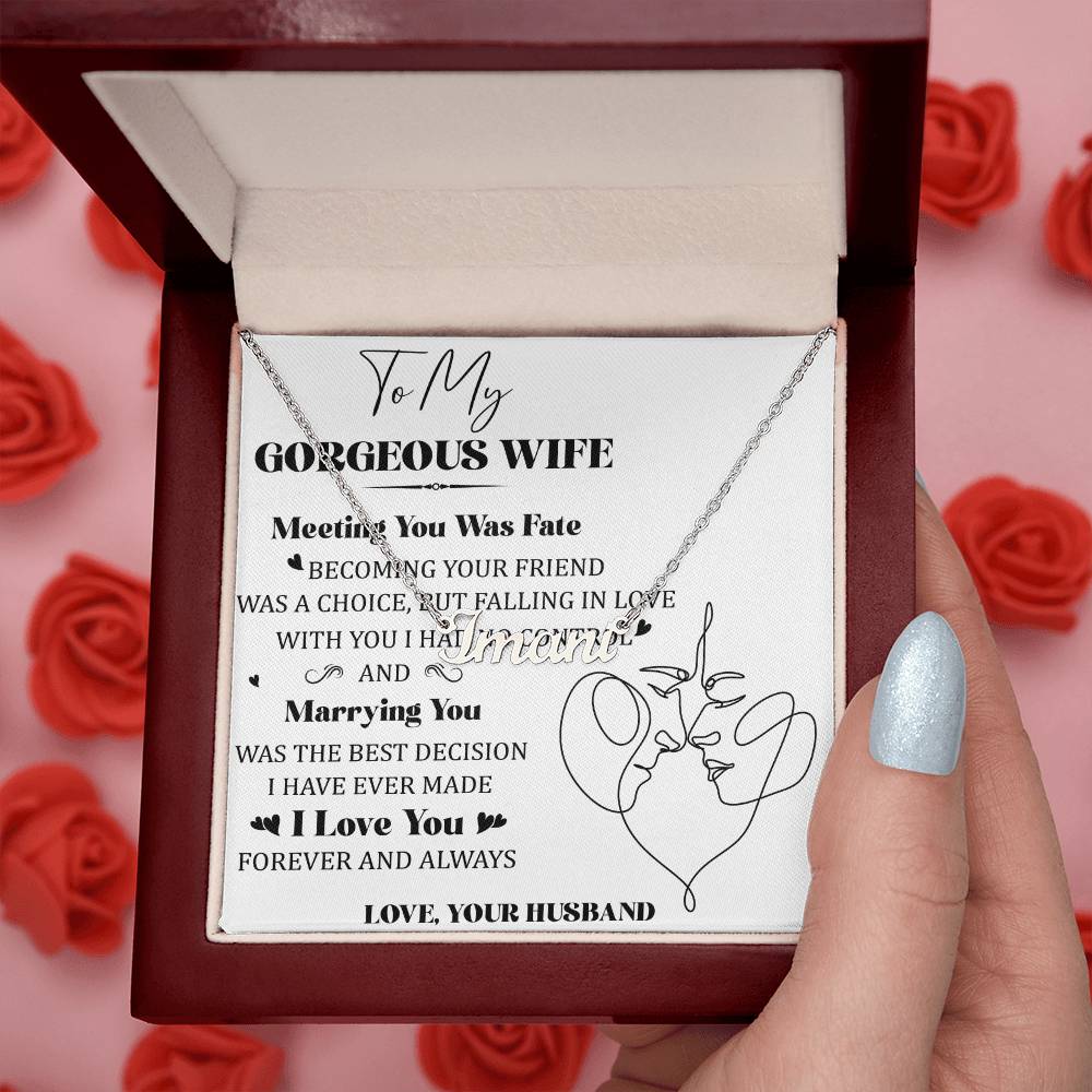 To My Gorgeous Wife
